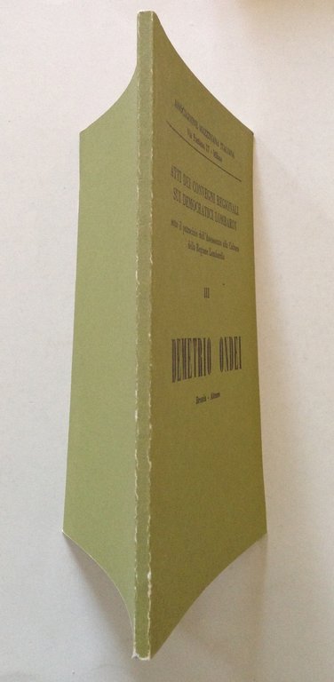Atti dei Convegni Regionali sui Democratici Lombardi D Ondei Brescia …