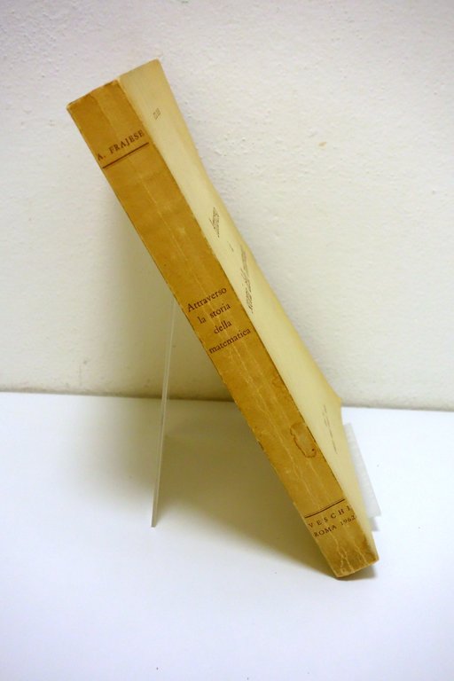 ATTRAVERSO LA STORIA DELLA MATEMATICA FRAJESE 1962