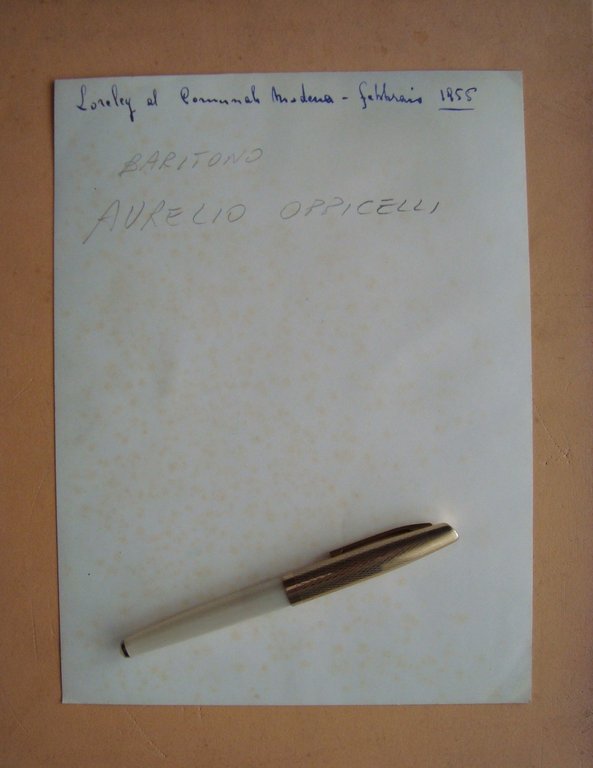 Autografo Aurelio Oppicelli Baritono Loreley Teatro Comunale Modena 1955