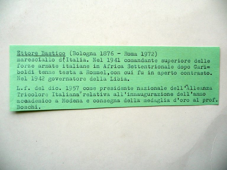 Autografo Ettore Bastico Lettera 1957 Alleanza Tricolore Italiana Africa WW2