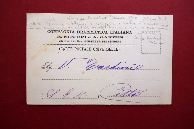 Autografo Giuseppe Pietriboni Cartolina Compagnia Severi Garzes Teatro 1901