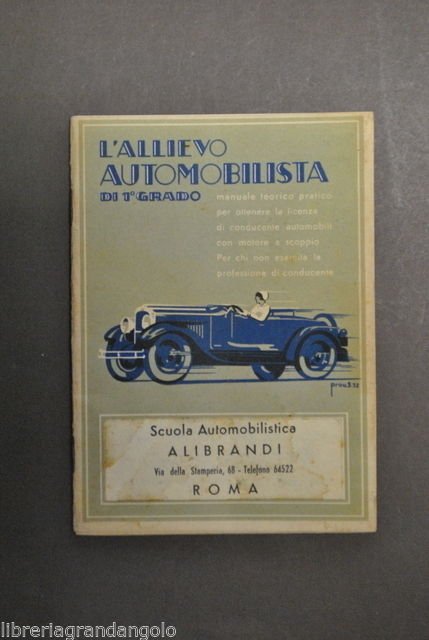 Automobili Auto Allievo Automobilista Manuale Patente Conducente 1932
