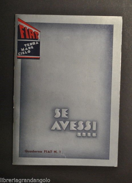 Automobili Automobilismo Se Avessi FIAT Terra Ardita Pregi Quaderno 1 …
