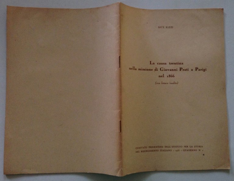 B. Rizzi La Causa Trentina Nella Missione di Giovanni Prati …