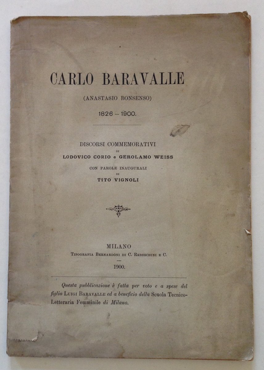Baravalle Anastasio Bonsenso Patriota Letterato Lombardo Discorsi Commemorativi