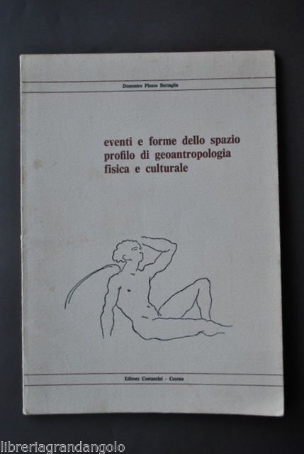 Battaglia Eventi Forme Spazio Geoantropologia Fisica Culturale Clima 1980