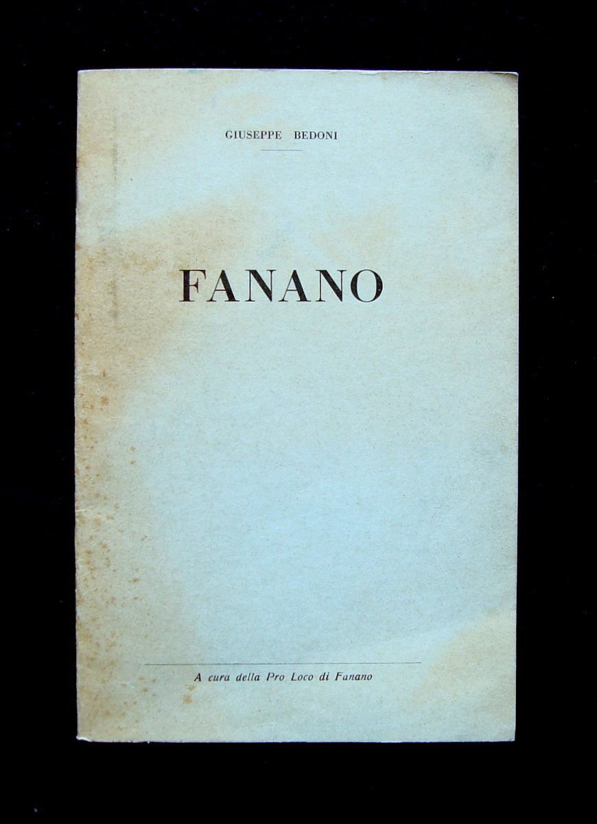 Bedoni Giuseppe Fanano 1959 Pro Loco Prefazione Baldini Mario Appennino … | Immagine principale