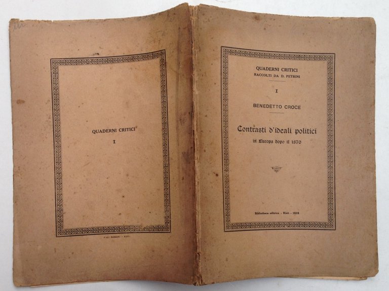 Benedetto Croce Contrasti d'Ideali Politici in Europa Dopo il 1870 …