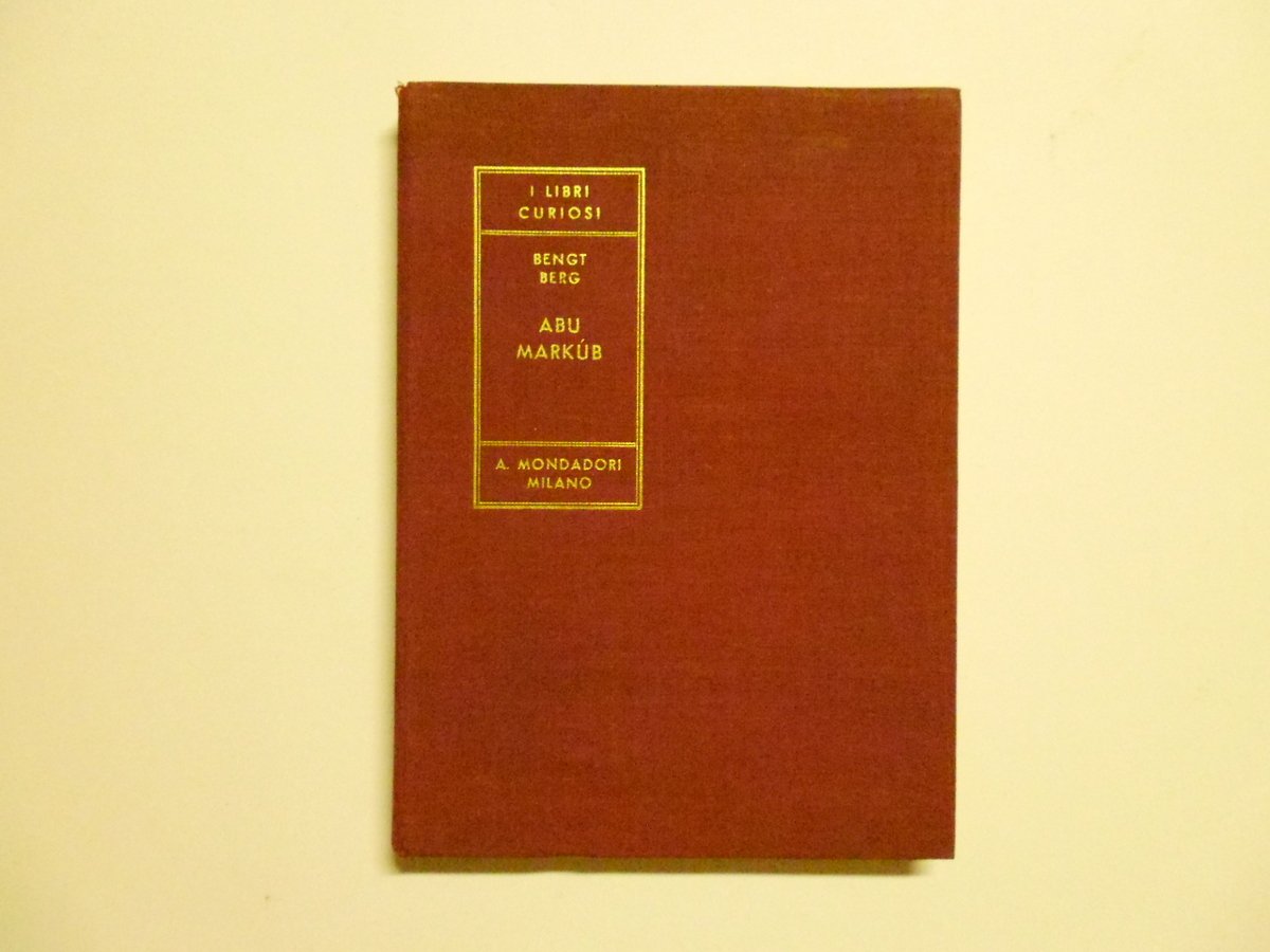 Berg Bengt Abu Markub Arnoldo Mondadori 1934 safari fotografico