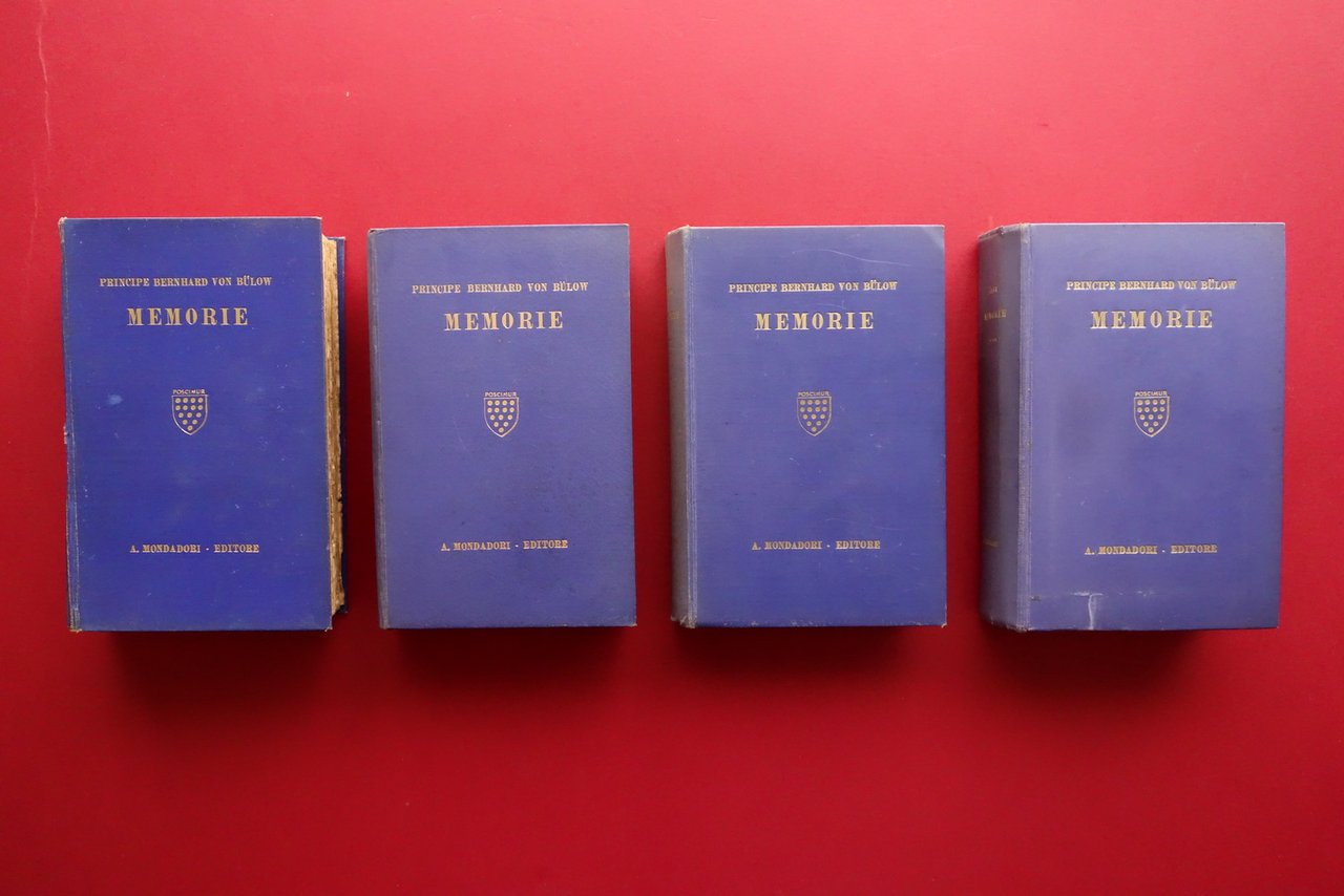 Bernhard Von Bulow Memorie Mondadori Milano 1930-31 4 Volumi Completo