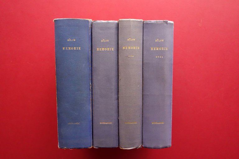 Bernhard Von Bulow Memorie Mondadori Milano 1930-31 4 Volumi Completo