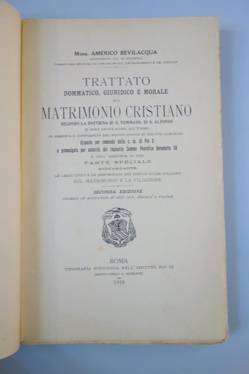 BEVILACQUA TRATTATO SUL MATRIMONIO CRISTIANO SECONDA ED. TIP. PONTIFICIA 1918