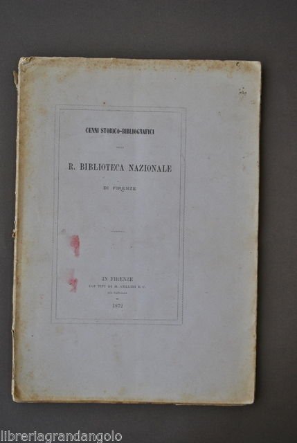 Bibliografia Biblioteche Locale Toscana Regia Biblioteca Nazionale Firenze 1872