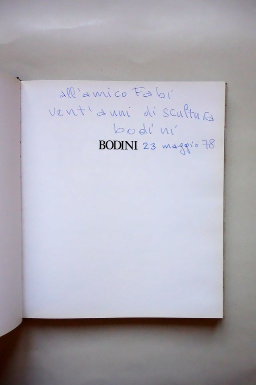 Bodini Fortunato Bellonzi Edizioni La Gradiva 1978 Autografo Dedica dell'Artista