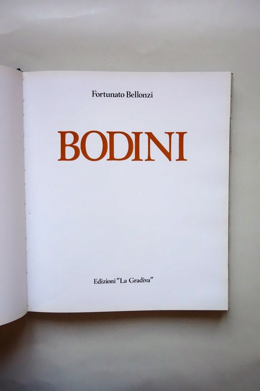 Bodini Fortunato Bellonzi Edizioni La Gradiva 1978 Autografo Dedica dell'Artista