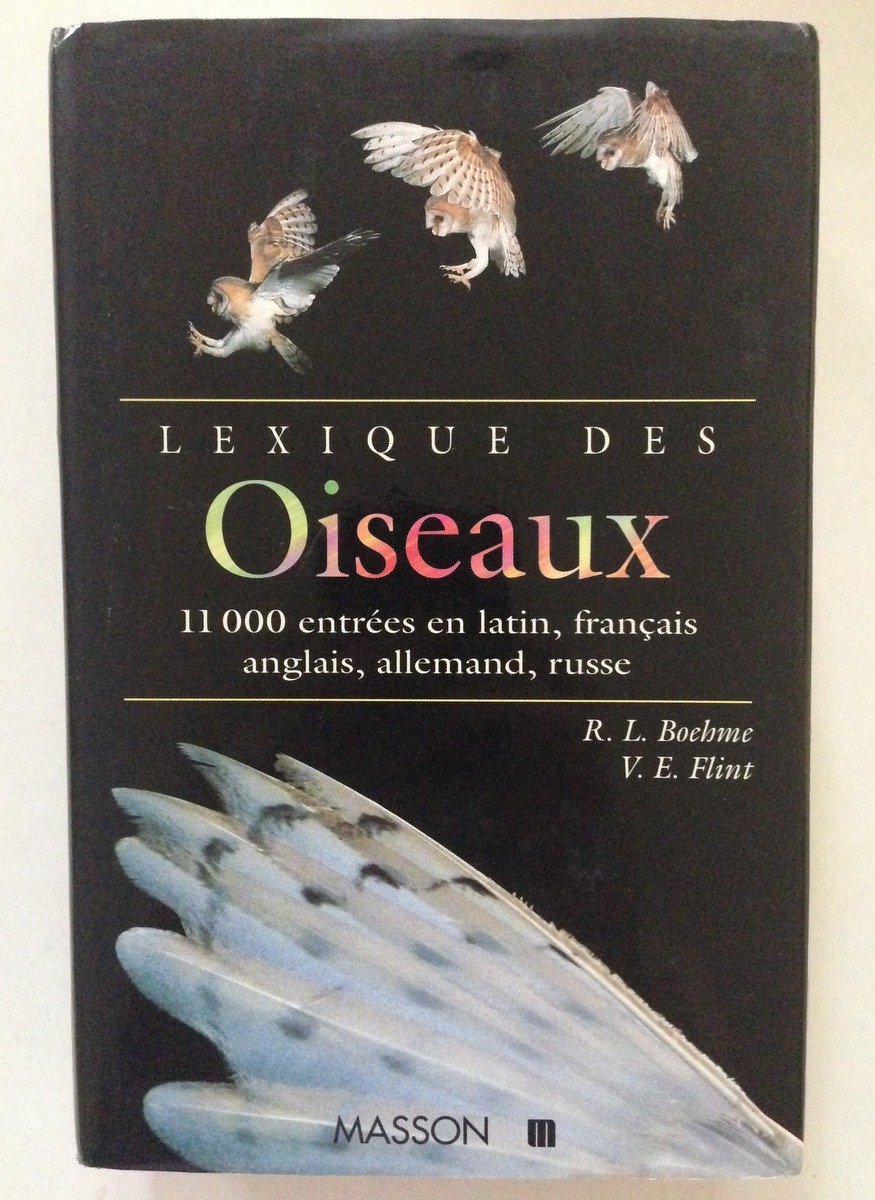 Boehme Flint Lexique Des Oiseaux en Latin Francais Anglais Allemand …