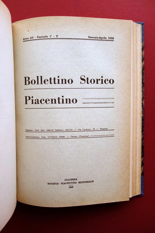 Bollettino Storico Piacentino Anni 1956-1957-1958 Tre Annate Complete