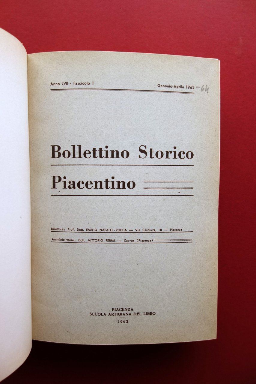 Bollettino Storico Piacentino Anni 1962-1963-1964 Tre Annate Complete