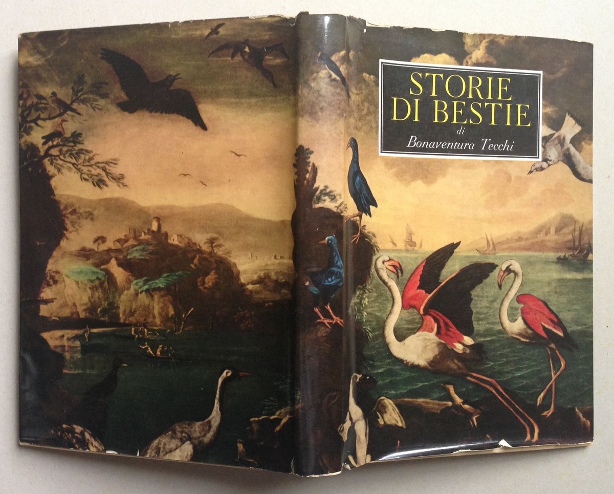 Bonaventura Tecchi Storie di Bestie Bompiani 1958