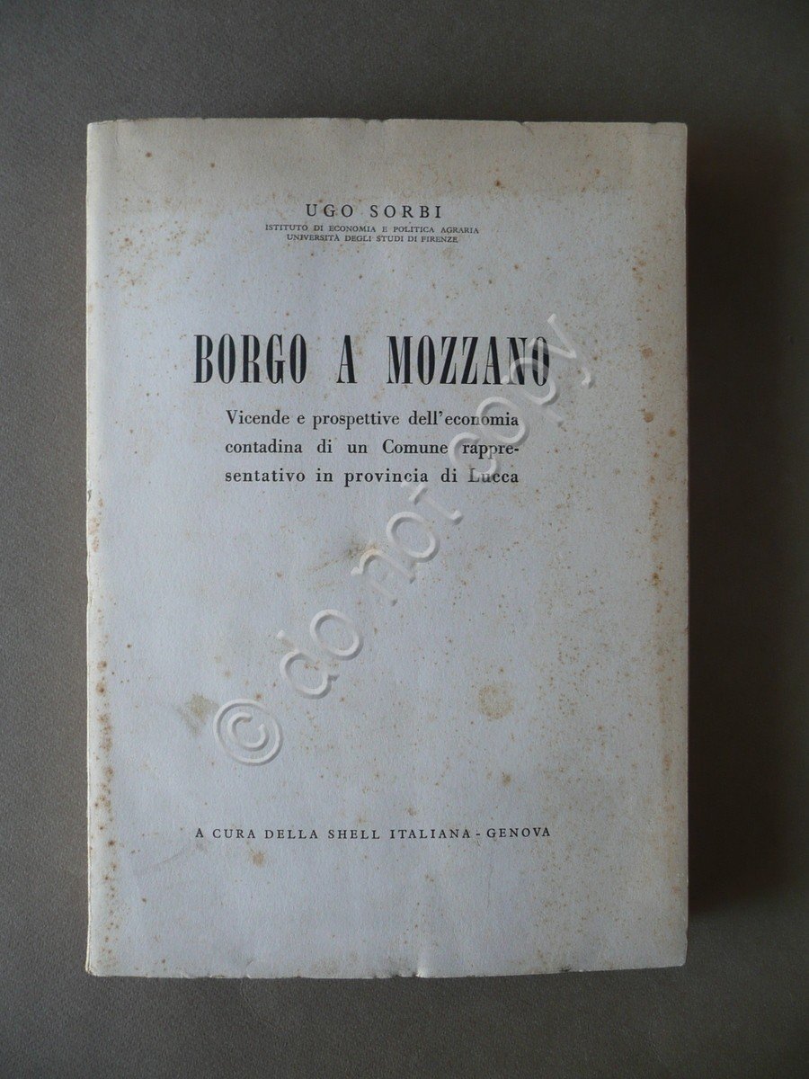 Borgo a Mozzano Lucca Ugo Sgorbi Shell Italiana Genova 1955 …