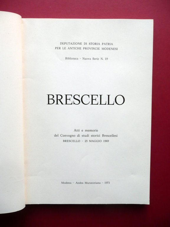 Brescello Atti e Memorie Del Convegno di Studi Storici Maggio …