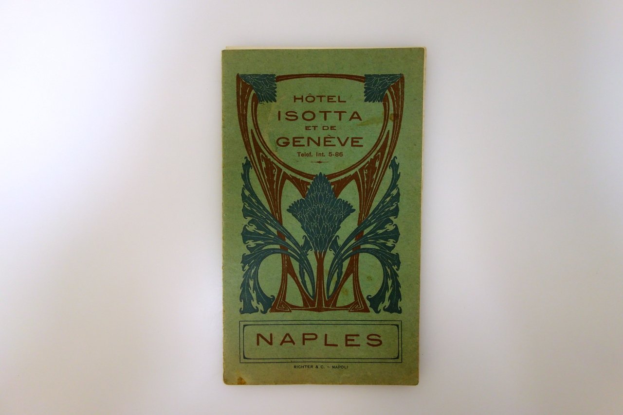 Brochure Libretto Hotel Isotta de Geneve Naples Hotel Napoli Pompei …