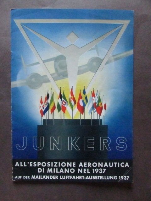 Brossura Catalogo Aviazione Junkers Modelli Esposizione Aeronautica Milano 1937