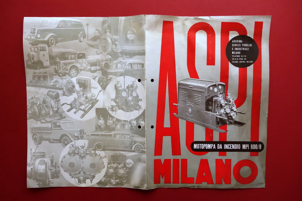Brossura Pubblicitaria ASPI Milano Motopompa da Incendio MPI 800/8 Anni …