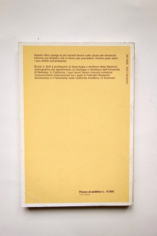 Bruce A. Bolt I Terremoti Zanichelli Bologna 1982 Ottimo