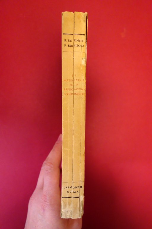 Bruno de Finetti F. Minisola Matematica per Applicazioni Economiche 1961 …