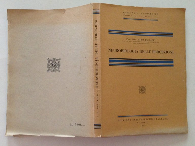 Buscaino Neurobiologia delle Percezioni Ed Scientifiche Italiane Napoli 1946