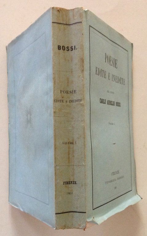 C. Aurelio Bossi Poesie Edite e Inedite 2 Volumi Tipografia …