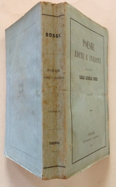 C. Aurelio Bossi Poesie Edite e Inedite 2 Volumi Tipografia …