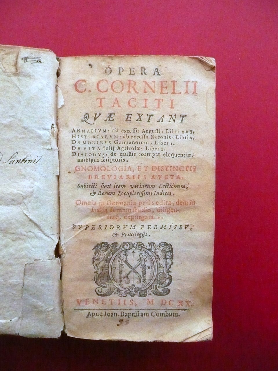 C. Cornelii Taciti Opera Annalium Historiarum Vita Agricola Combum Venetiis …