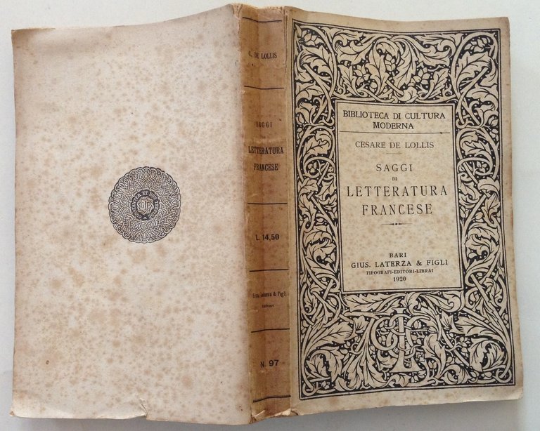 C. De Lollis Saggi di Letteratura Francese Laterza Ed. Bari …