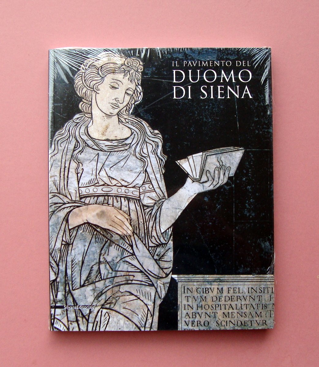 Caciorgna Guerrini Il Pavimento del Duomo di Siena Silvana Ed. …