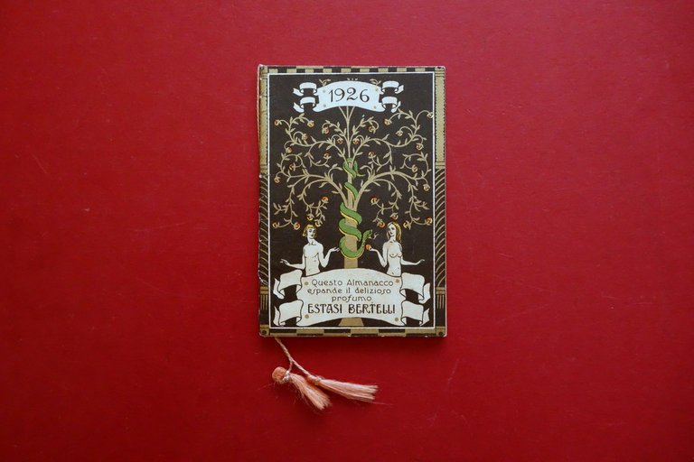 Calendarietto Almanacco Estasi Bertelli Profumo 1926 Bellissima Grafica Nanni