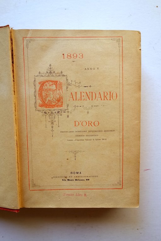 Calendario d'Oro Nobilt‡ Araldica Anno V 1893 Roma Garofalo Contuzzi …