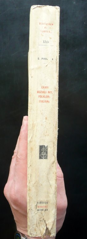 Canti Nuziali nel Folklore Italiano Giuseppe Profeta Olschki Firenze 1964 …