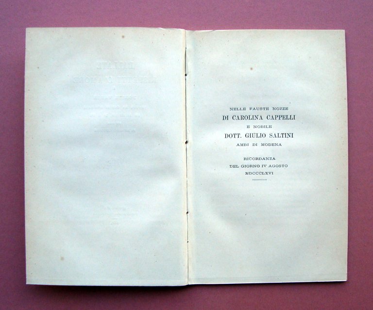 Cappelli Antonio Ballate rispetti d'Amore poesie varie 1866 Modena nozze …