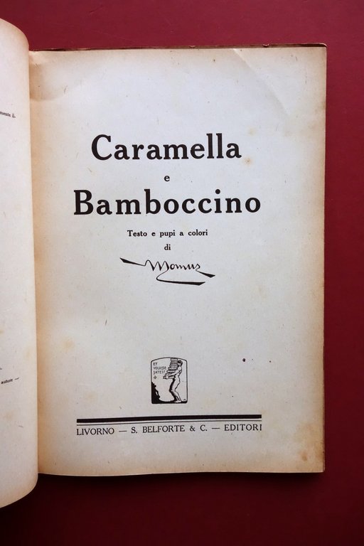 Caramella e Bamboccino Testo Pupi a colori di Momus Belforte …