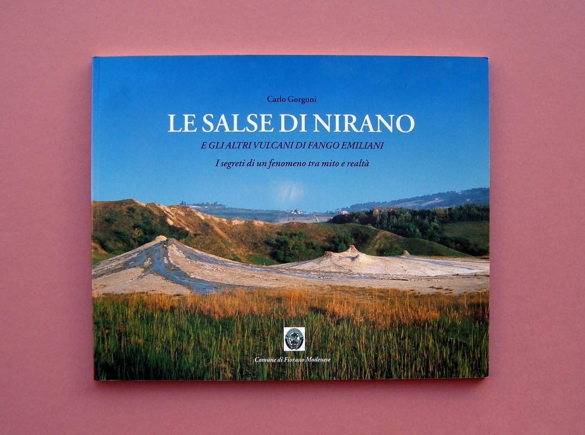 Carlo Gorgoni Le Salse di Nirano Comune di Fiorano 2003 …