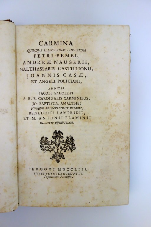 Carmina Quinque Illustrium Poetarum Bembi Naugerii Casae Politiani Bergamo 1753