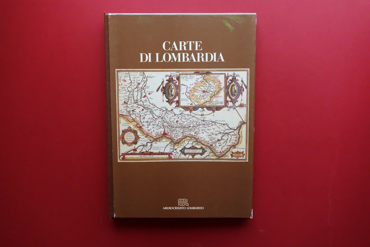 Carte di Lombardia G. Liva M. Signori Mediocredito Lombardo 1985 …