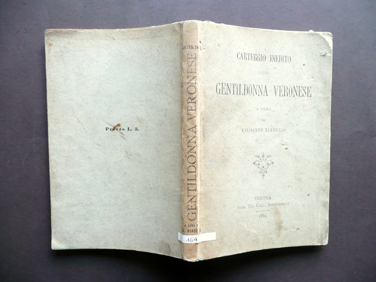 Carteggio Inedito d'una Gentildonna Veronese Giuseppe Biadego Artigianelli 1884 | Immagine principale