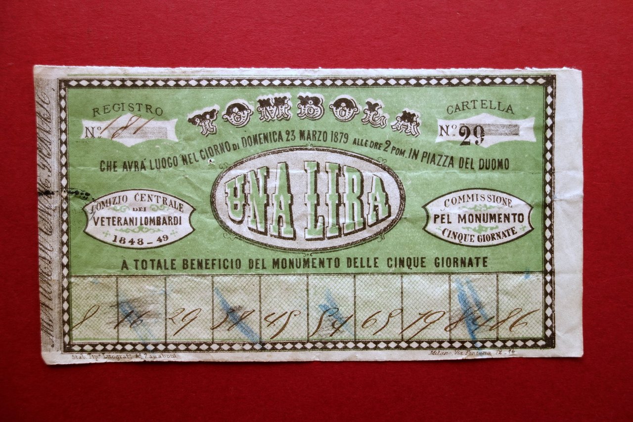 Cartella Tombola Una Lira Comizio Veterani 1848-49 Monumento 5 Giornate …