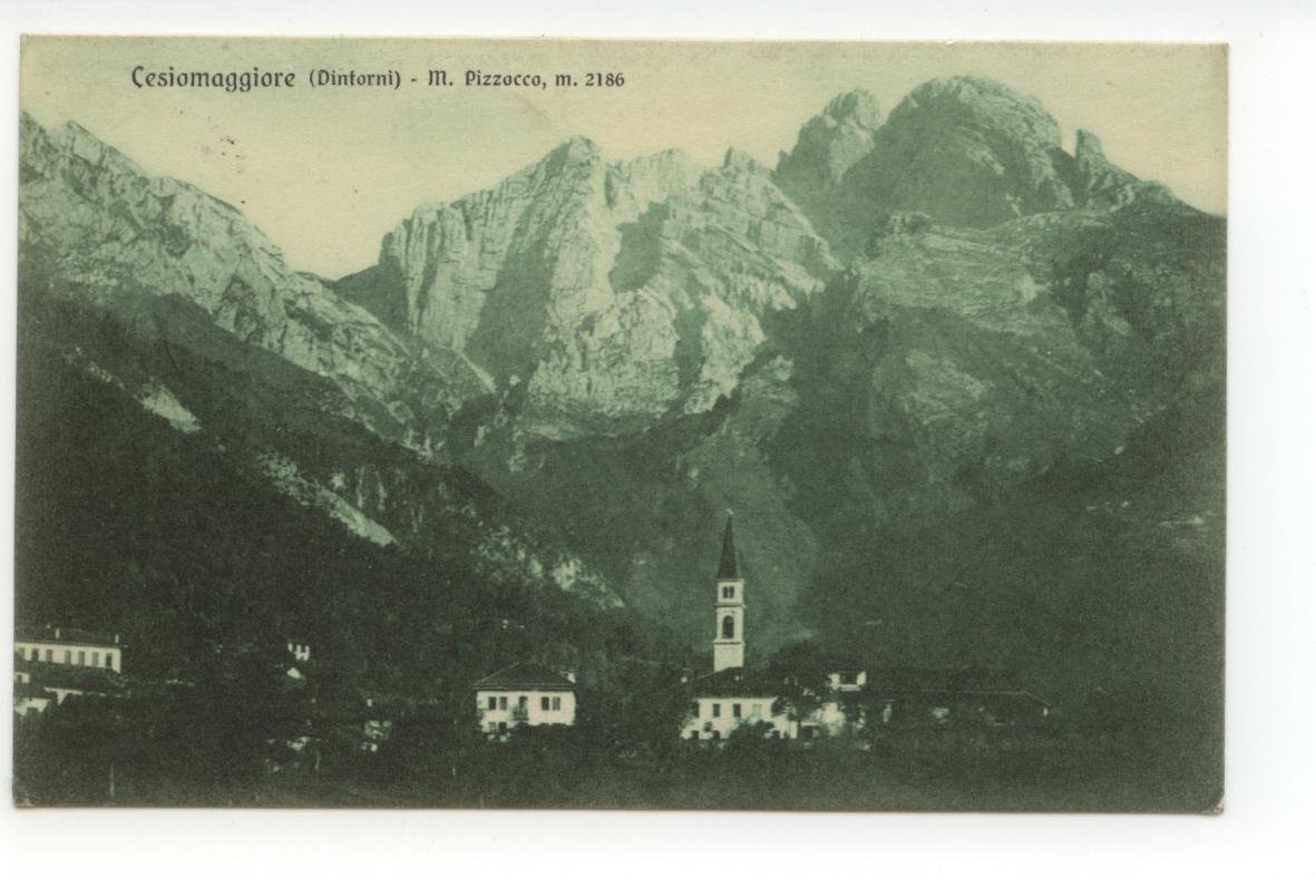 Cartolina Cesiomaggiore Dintorni Monte Pizzocco 1931 viaggiata Belluno