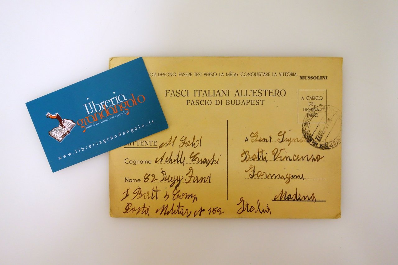 Cartolina Fasci Italiani all'Estero Fascio di Budapest Viaggiata 1941 WW2 …