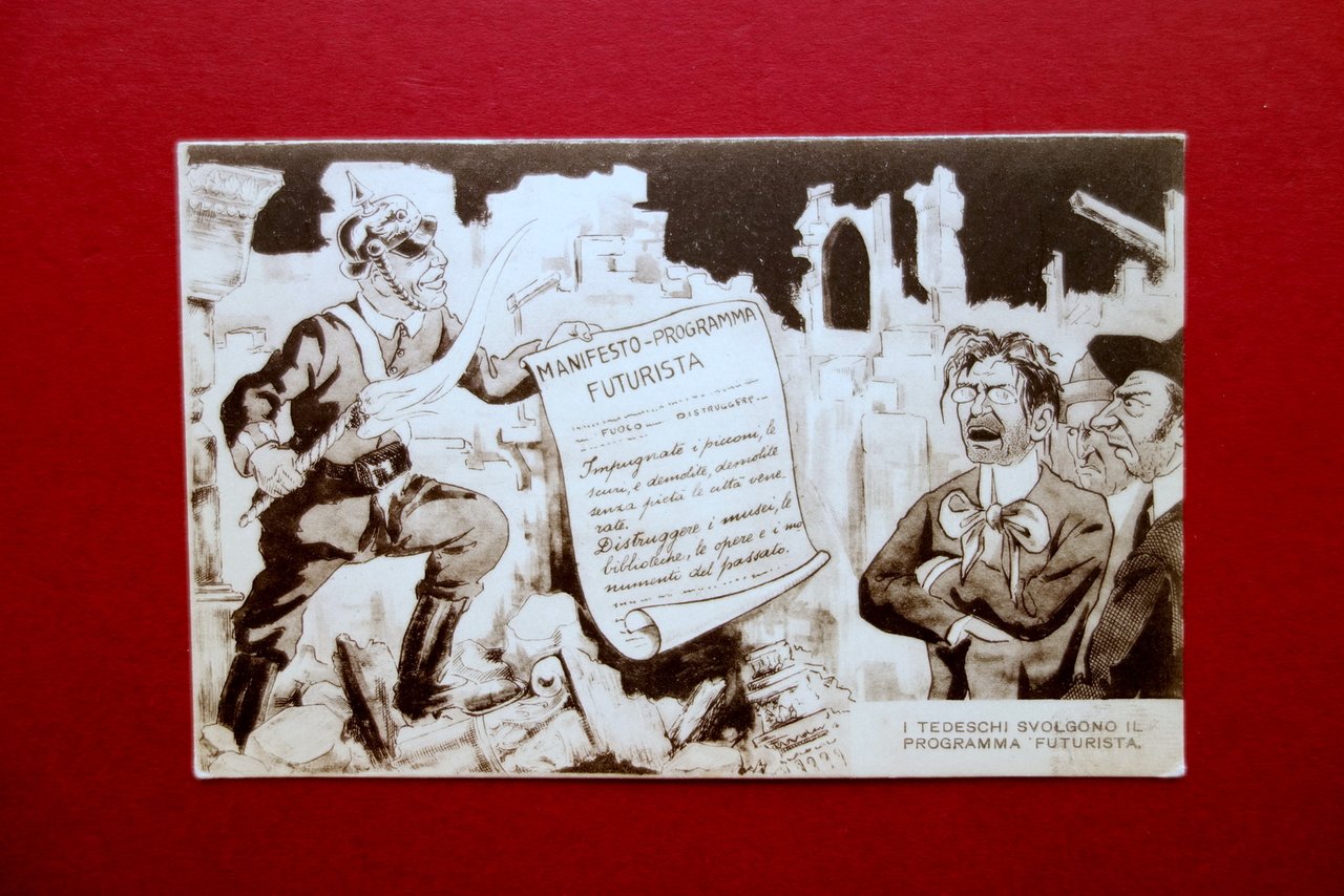 Cartolina i Tedeschi Svolgono il Programma Futurista Manifesto Non Viaggiata