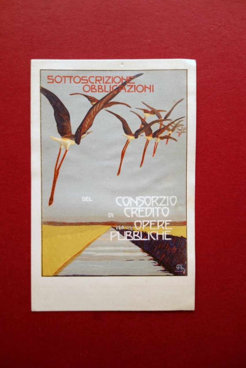 Cartolina Sottoscrizione Obbligazioni del Consorzio di Credito non viaggiata
